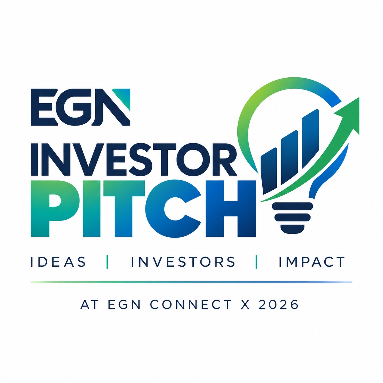 EGN Investor Pitch — Ideas, Investors, Impact
